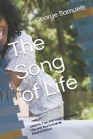 The Song of Life: Lessons, Tips, and Insights for Healing You and Your Universe B0H8PJJHPF Book Cover