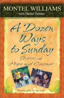 A Dozen Ways to Sunday 1588250059 Book Cover