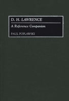 D. H. Lawrence: A Reference Companion 031328637X Book Cover