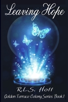 Leaving Hope 1735074217 Book Cover