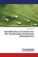 Identification of Criteria for the Sustainable Ecotourism Management 3659529931 Book Cover