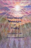 Inspirational Messages in Poetry: For a Deeper Faith 192961912X Book Cover