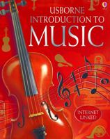 The Usborne Internet-linked Introduction to Music 0439830850 Book Cover