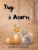 Tug & Acorn 106838946X Book Cover