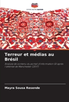 Terreur et médias au Brésil (French Edition) 6207174488 Book Cover