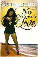 No Ordinary Love 148488163X Book Cover