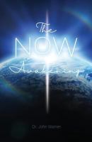 The Now Awakening 1545639043 Book Cover