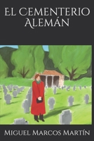 El Cementerio Alemán B08QDSYXDC Book Cover