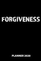 Forgiveness Planner 2020: 140 Pages | 6 X 9 | Calender | Organizer | Weekly Planner | Monthly Planner | Daily Planner | Birthday Log | Phone Book | ... | 2020 | 12 Month | Year |  Months | Wee 1674955219 Book Cover