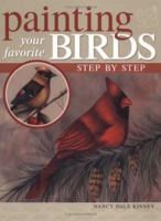 Painting Your Favorite Birds Step by Step 1581805128 Book Cover