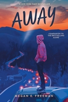 Away (Alone) 166595972X Book Cover