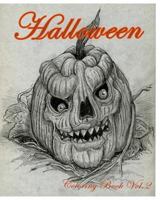 Halloween: Coloring Book Vol.2: Super Fun Fantasy Coloring Books for Kids and Adults 1537381490 Book Cover