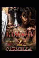 Love Is Better with a Gangster 2 1792797826 Book Cover