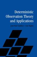 Deterministic Observation Theory and Applications 0521805937 Book Cover