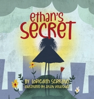 Ethan's Secret (Educate Me Ethan) 1734735686 Book Cover