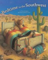 Bedtime in the Southwest 0873588711 Book Cover