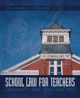 School Law for the Teachers: Concepts and Applications 0131192426 Book Cover