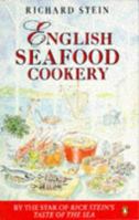 English Seafood Cookery (Cookery Library) 0140299750 Book Cover