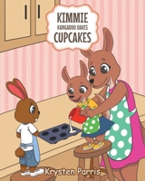 Kimmie Kangaroo Bakes Cupcakes null Book Cover