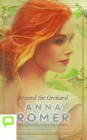 Beyond the Orchard 1489382119 Book Cover