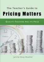 The Teacher's Guide to Pricing Matters (#1) 373865383X Book Cover