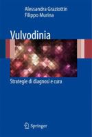 Vulvodinia: Strategie di diagnosi e cura 8847018986 Book Cover