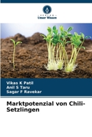 Marktpotenzial von Chili-Setzlingen (German Edition) 6209978746 Book Cover