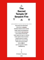 The Sacred Temple Of Serpent Fire 1312672250 Book Cover