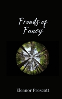 Fronds of Fancy 1805673297 Book Cover