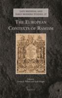 The European Contexts of Ramism (Late Medieval and Early Modern Studies) 2503574998 Book Cover