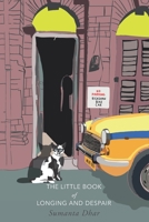 The Little Book of Longing and Despair 9388762312 Book Cover