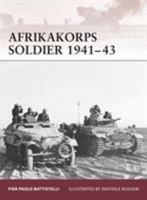 Afrikakorps Soldier 1941-43 1846036887 Book Cover