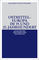 Ostmitteleuropa Im 19. Und 20. Jahrhundert 3486581694 Book Cover