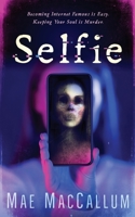 Selfie B0C9SNQJPB Book Cover