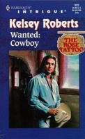 Wanted: Cowboy 0373225229 Book Cover