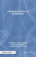 Univariate Families of Distributions 1041150512 Book Cover
