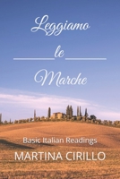 Leggiamo le Marche: Basic Italian Readings (Italian Edition) B0H6XLGLYH Book Cover
