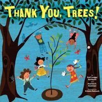 Thank You Trees 1580139736 Book Cover
