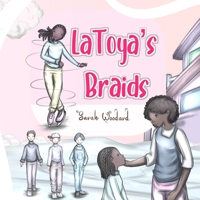LaToya's Braids B09XZ162LN Book Cover