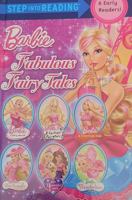 Barbie Fabulous Fairy Tales (Step Into Reading) 0375972137 Book Cover