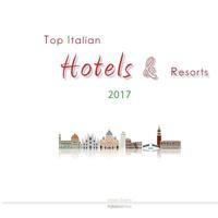 Top Italian Hotels & Resorts 2017 1908310235 Book Cover