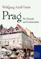 Prag Fur Freunde Und Einheimische 3867413045 Book Cover