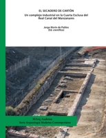 El Secadero de Cartón. Un complejo industrial en la Cuarta Esclusa del Real Canal del Manzanares (Spanish Edition) 8461650484 Book Cover