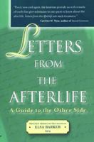 Letters from the Afterlife: A Guide to the Other Side 1582701210 Book Cover