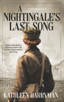 A Nightingale's Last Song: A WWII Romance B0CLV2K1GL Book Cover