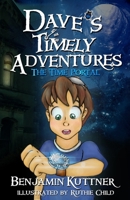 Dave's Timely Adventures: The Time Portal 1791747094 Book Cover