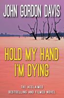 Hold My Hand I'm Dying 0552081086 Book Cover