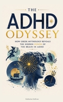 The ADHD Odyssey B0HFNXN8SR Book Cover