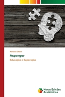 Asperger: Educação e Superação 6202808225 Book Cover