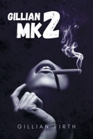 Gillian MK2 1961438585 Book Cover